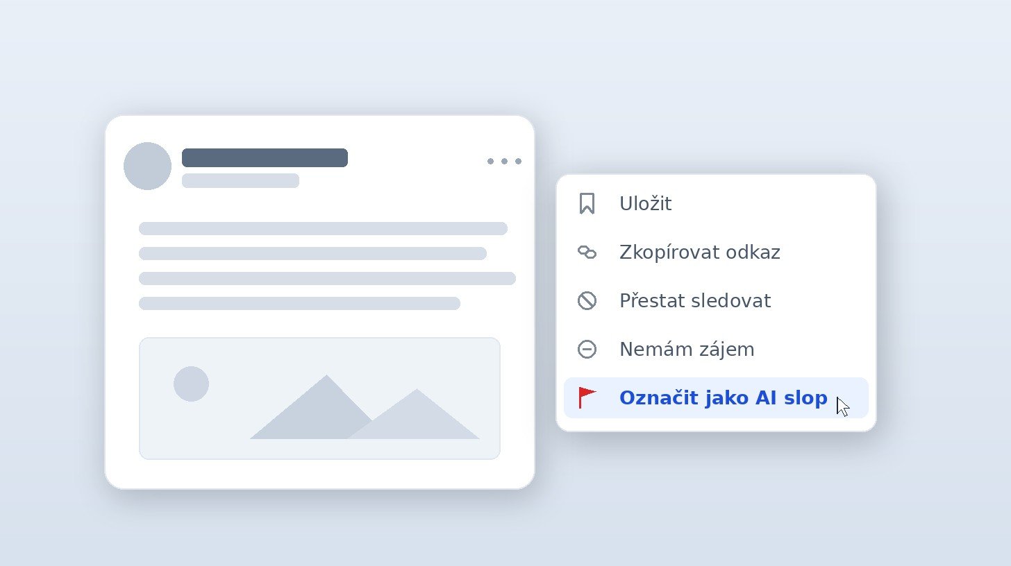 LinkedIn spustil tlačítko „AI slop“. Uživatelé mohou označit příspěvky od umělé inteligence